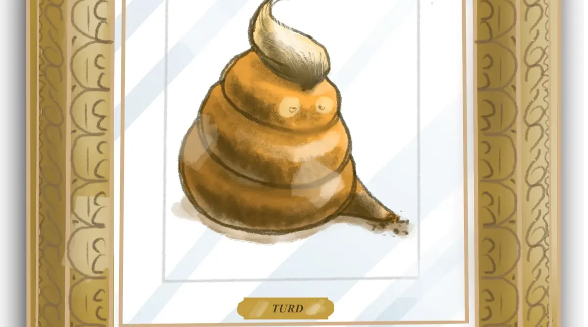 Cartoon about Trump White House plaques targeting former US presidents. Single panel cartoon featuring an ornate gilded picture frame with a portrait off an orange curly turd with a tuft of strawlike hair at the top. A simple plague on it simply says TURD. Below that another plaque says a lonely piece of living excrement.