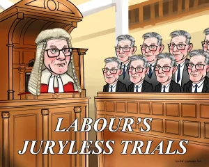 Labour's No-Jury Trials Cartoon Image description: Colour cartoon of a courtroom. The judge is Keir Starmer in a judge's wig and robes. There is a jury present but every single one of them is also Keir Starmer. Keir Starmer Labour Juryless No Jury Trials Cartoon