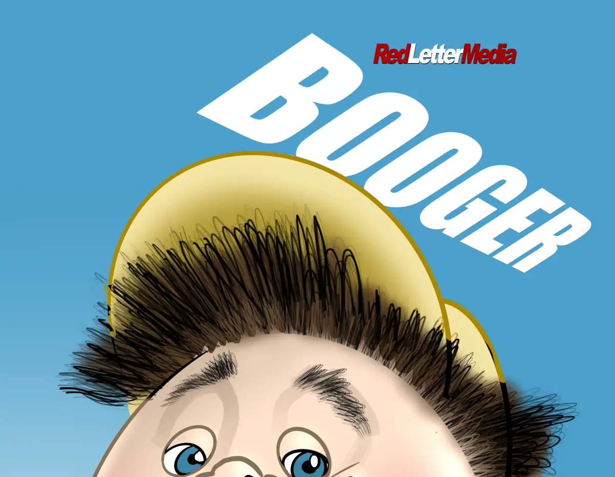 Booger the Movie Red Letter Media detail